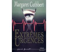 Extremes urgences - The silent cradle - Margaret Cuthbert - Grasset - broché - Roman