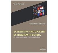 Extremism And Violent Extremism In Serbia