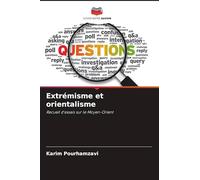 Extrémisme et orientalisme