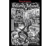 Extremity Retained Notes sur le Death Metal underground