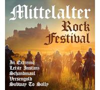 Extremo, Letzte Instanz, Schandmaul, Feuerschwanz, Versengold, Faun, Subway To Sally, et plus - Mittelalter Rock Festival (Festival de rock médiéval)