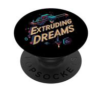 Extruding Dreams 3D Printer Maker Hobbyist PopSockets PopGrip Adhésif