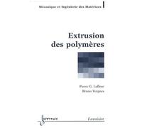 Extrusion des polymères