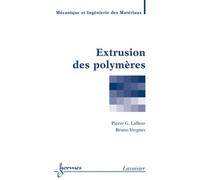 Extrusion des polymères