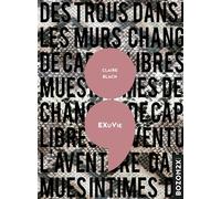 EXuVie - Claire Blach - Bozon2x - broché - Roman