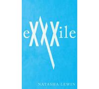 eXXXile - Natasha Lewin - Stage of Grace Press - ebook (ePub) - Livre