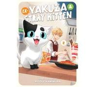 ExYakuza and Stray Kitten Vol. 2 by Riddle Kamimura Riddle Kamimura (Auteur)