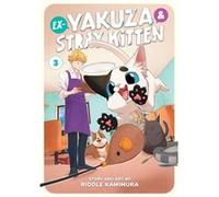 ExYakuza and Stray Kitten Vol. 3 by Riddle Kamimura Riddle Kamimura (Auteur)