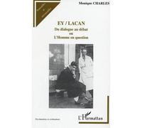 Ey / lacan Du dialogue au débat ou L'Homme en question - Machioudi Dissou - L'harmattan - broché - Essai
