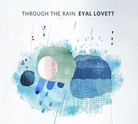 EYAL LOVETT - THROUGH THE RAIN CD NEUF