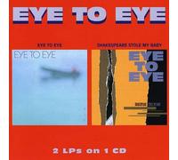 Eye 2 Eye - Eye To Eye / Shakespeare Stole My Baby