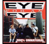 Eye for An Eye - 100 Percent Unnatural