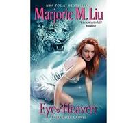 Eye of Heaven: A Dirk & Steele Novel Liu, Marjorie M. (Auteur)