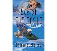 Eye Of The Eagle