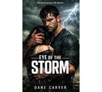 Eye of the Storm: A Dark Forced Proximity Romance