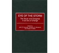 Eye of the Storm Citadel Symposium on Southern Politics 1998) (Auteur)