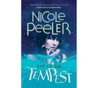Eye Of The Tempest: Book 4 in the Jane True series Peeler, Nicole (Auteur)