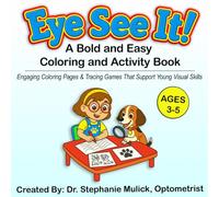 EYE See It!: A Bold and Easy Coloring and Activity Book for Ages 3-5