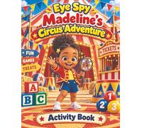Eye Spy Madeline's Circus Adventure