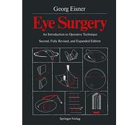 Eye Surgery: An Introduction to Operative Technique