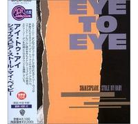 Eye to Eye - Shakespear Stole My Baby