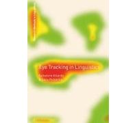 Eye Tracking In Linguistics