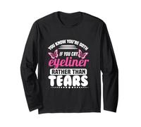 Eyeliner You Know You're Goth If You Cry Manche Longue