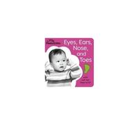 Eyes, Ears, Nose, And Toes - Little Peekaboos
