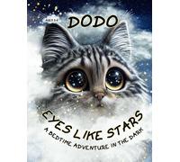 Eyes Like Stars: A Bedtime Adventure In The Dark