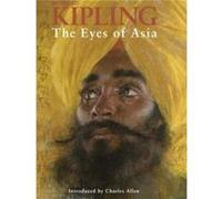 Eyes Of Asia Rudyard Kipling, Charles Allen (Auteur)