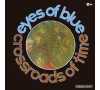 Eyes Of Blue - The Crossroads Of Time - Wah Wah Records - LPS173