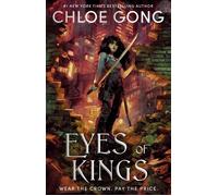 Eyes of Kings - Chloe Gong - Hodderscape - ebook (ePub) - Livre
