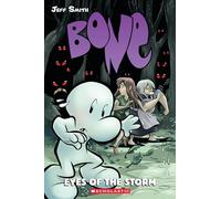 Eyes of the Storm: A Graphic Novel (Bone #3)