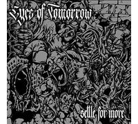 Eyes of Tomorrow Hc - Settle for More
