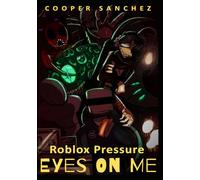 Eyes On Me // Roblox Pressure