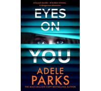 Eyes on You - Adèle Parks - HQ - ebook (ePub) - Livre