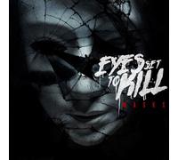 Eyes Set to Kill - Masques