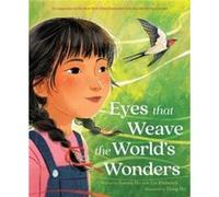Eyes That Weave the Worlds Wonders by Liz Kleinrock Liz Kleinrock (Auteur)