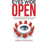 Eyes Wide Open HC by Robyn Weatherley Robyn Weatherley (Auteur)