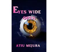 EYES WIDE OPEN: Mastering Focus in a World That Steals Your Attention