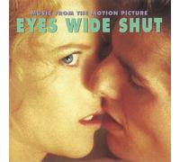 Eyes Wide Shut / O.S.T. - Eyes Wide Shut (Original Soundtrack) [Import]