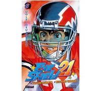 Eyeshield 21 - Tome 06 Riichirô Inagaki (Auteur), Yûsuke Murata (Dessinateur)
