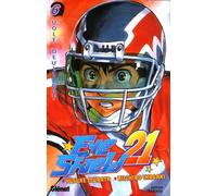 Riichirô Inagaki, Yûsuke Murata – Eyeshield 21 – Tome 06 : Vole devil bat – Broché – Glénat
