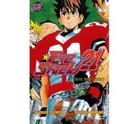 Eyeshield 21 - Tome 12 Riichirô Inagaki (Auteur), Yûsuke Murata (Dessinateur)
