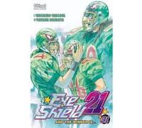 Eyeshield 21 - Tome 31 Riichirô Inagaki (Auteur), Yûsuke Murata (Dessinateur)