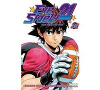 Eyeshield 21 - Tome 35 Riichirô Inagaki (Auteur), Yûsuke Murata (Dessinateur)