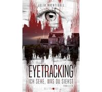 Eyetracking: Ich sehe, was du siehst