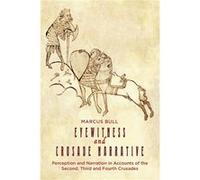 Eyewitness and Crusade Narrative by Marcus Customer OptIn Bull Marcus Customer OptIn Bull (Auteur)