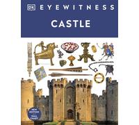 Eyewitness Castle - DK - DK Children - ebook (ePub) - Livre
