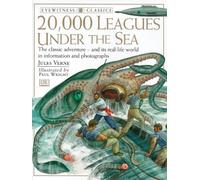 Eyewitness Classics: 20000 Leagues Under The Sea